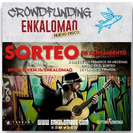 Cartel anunciador de la campalña decrowdfunding para el proyecto de Enkalomao