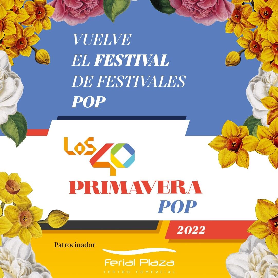 Ser Guadalajara. Cartel del sorteo de Los 40 Primavera Pop del Ferial Plaza