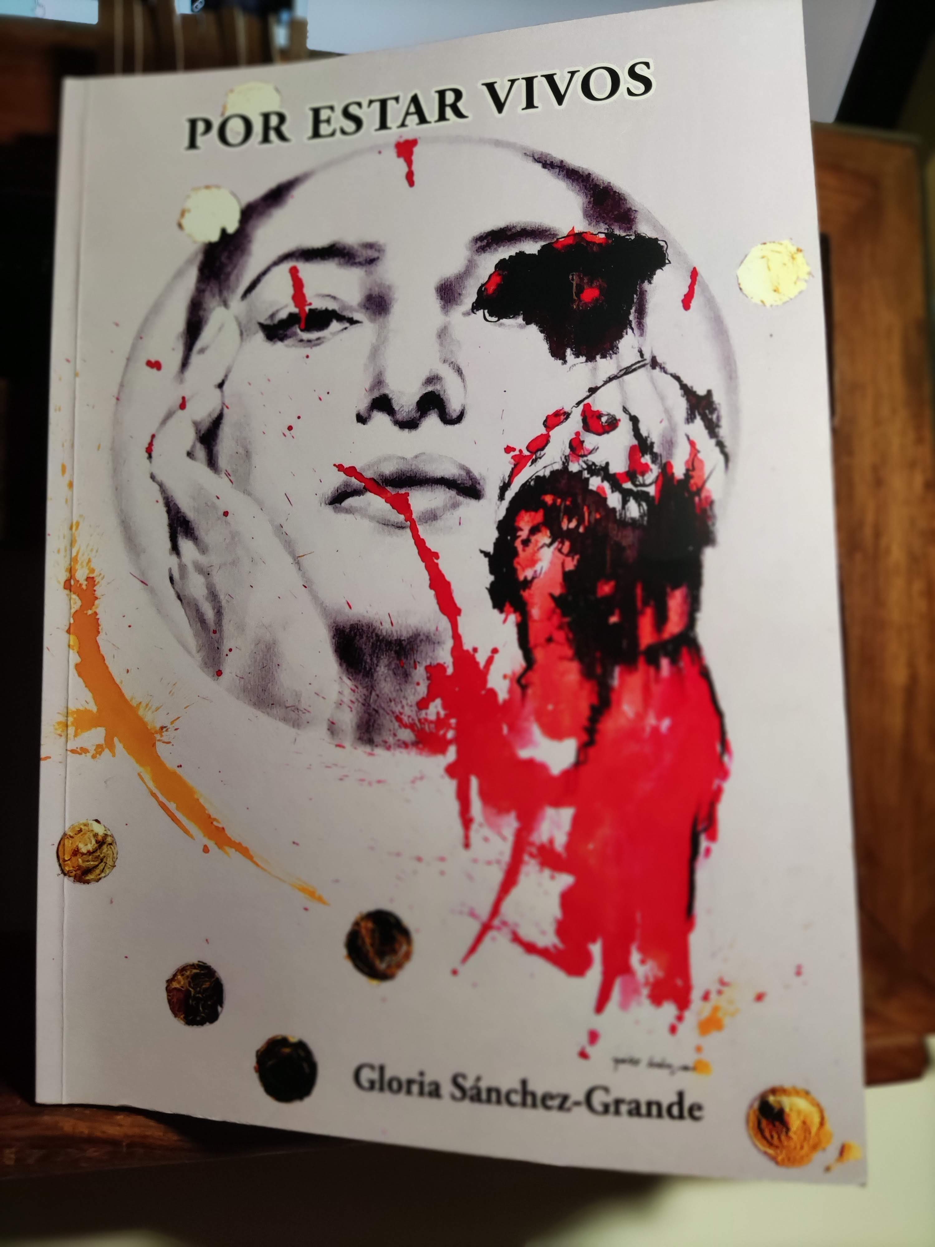 Portada de la novela "Por estar vivos" de la periodista Gloria Sánchez-Grande