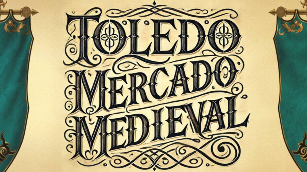 Toledo vuelve a celebrar un mercado medieval: ubicación, actividades, fechas...