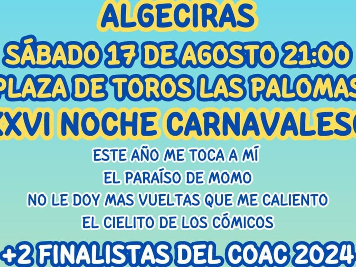 Noche Carnavalesca Algeciras