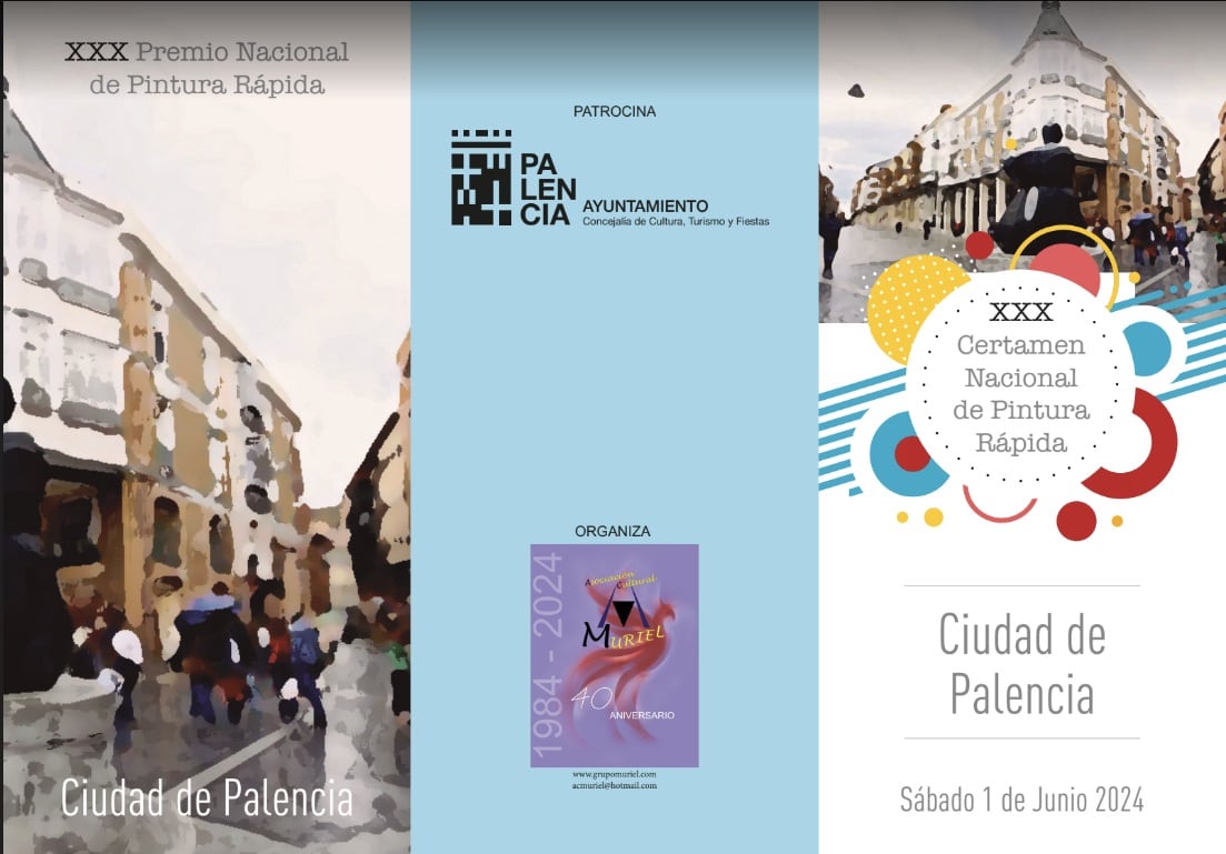 XXX Certamen Nacional de Pintura Rápida ‘Ciudad de Palencia’