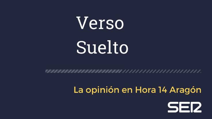 Verso Suelto - Aurelio López de Hita - Hora 14 Aragón (15/04/2021)