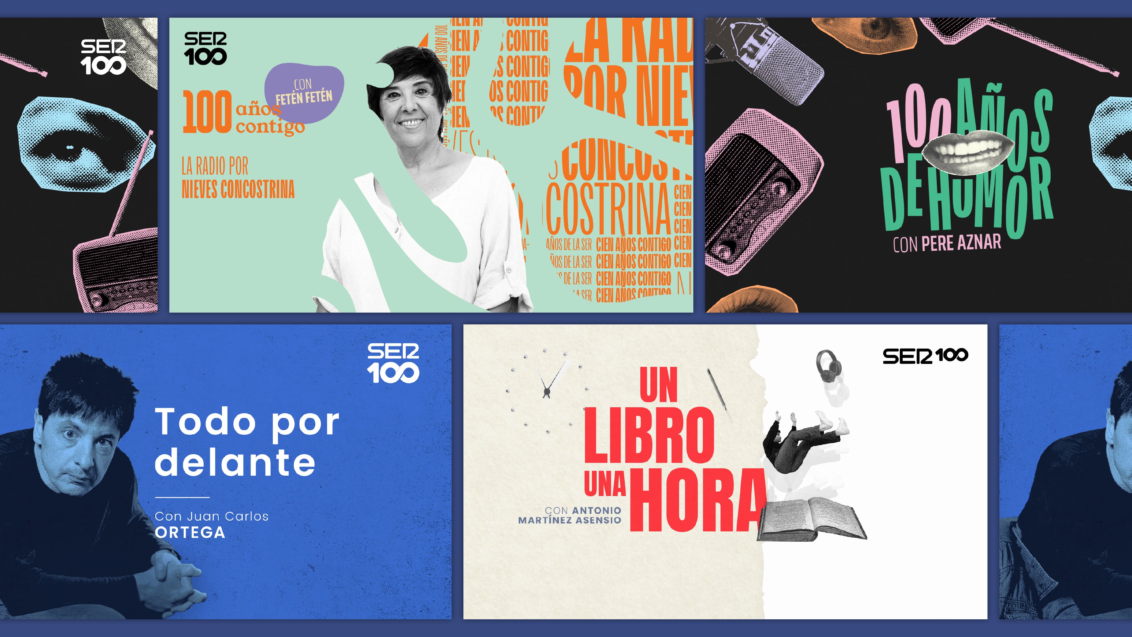 &#039;100 años contigo&#039;, &#039;100 años de humor&#039;, &#039;Todo por delante&#039; y &#039;Un libro una hora&#039;