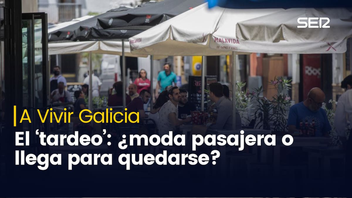 El tardeo en Galicia: ¿es una moda pasajera o ha llegado para quedarse?