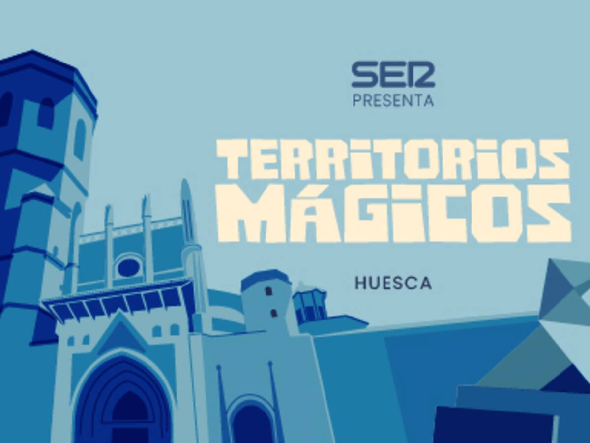 Huesca es otra historia con "Territorios Mágicos" del 9 al 11 de mayo
