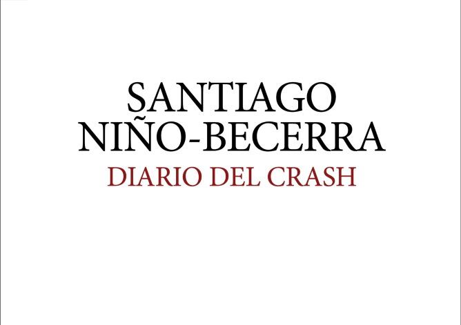 Portada de &#039;Diario del crash&#039;, del economista Santiago Niño Becerra.