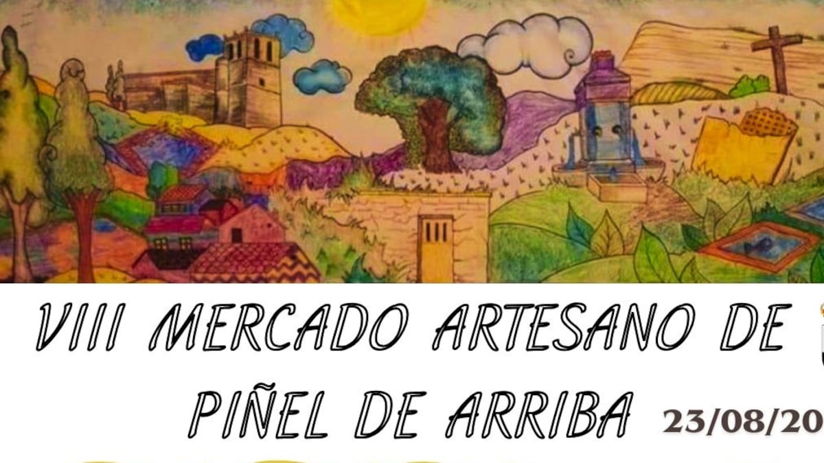 Piñel de Arriba ultima su octavo mercado artesanal