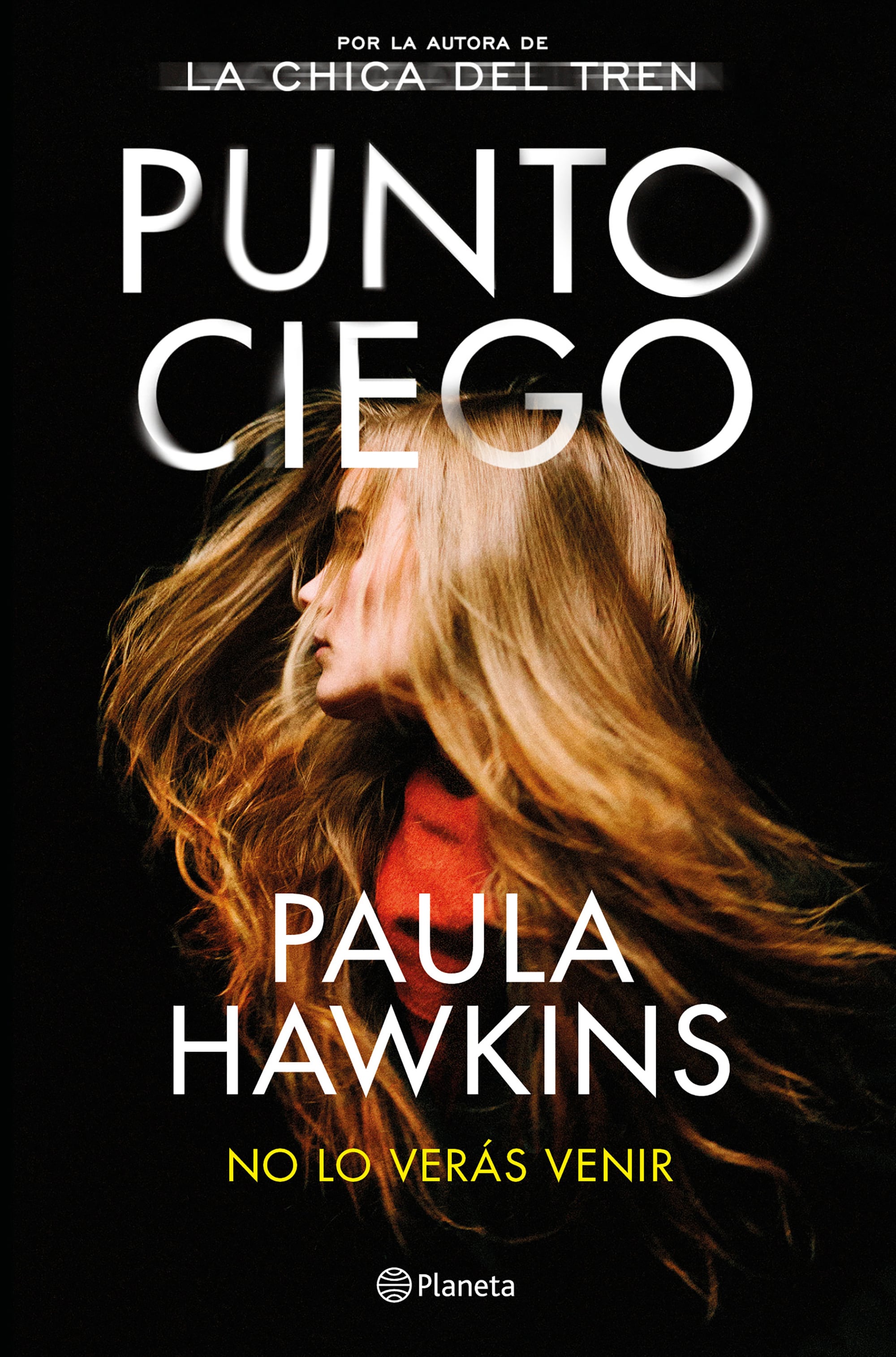 Portada de &#039;Punto ciego&#039;, de Paula Hawkins