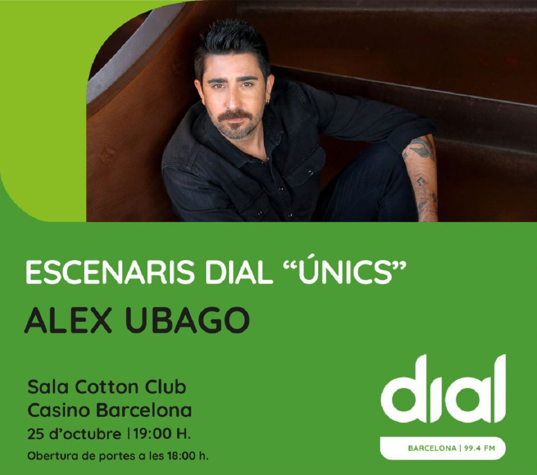 Alex Ubago als Escenaris Dial "Únics"