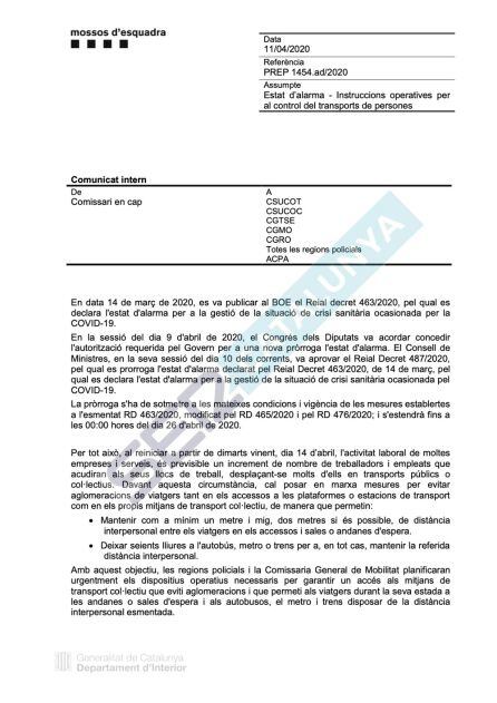 Instrucciones a los Mossos d' Esquadra de cara al lunes.