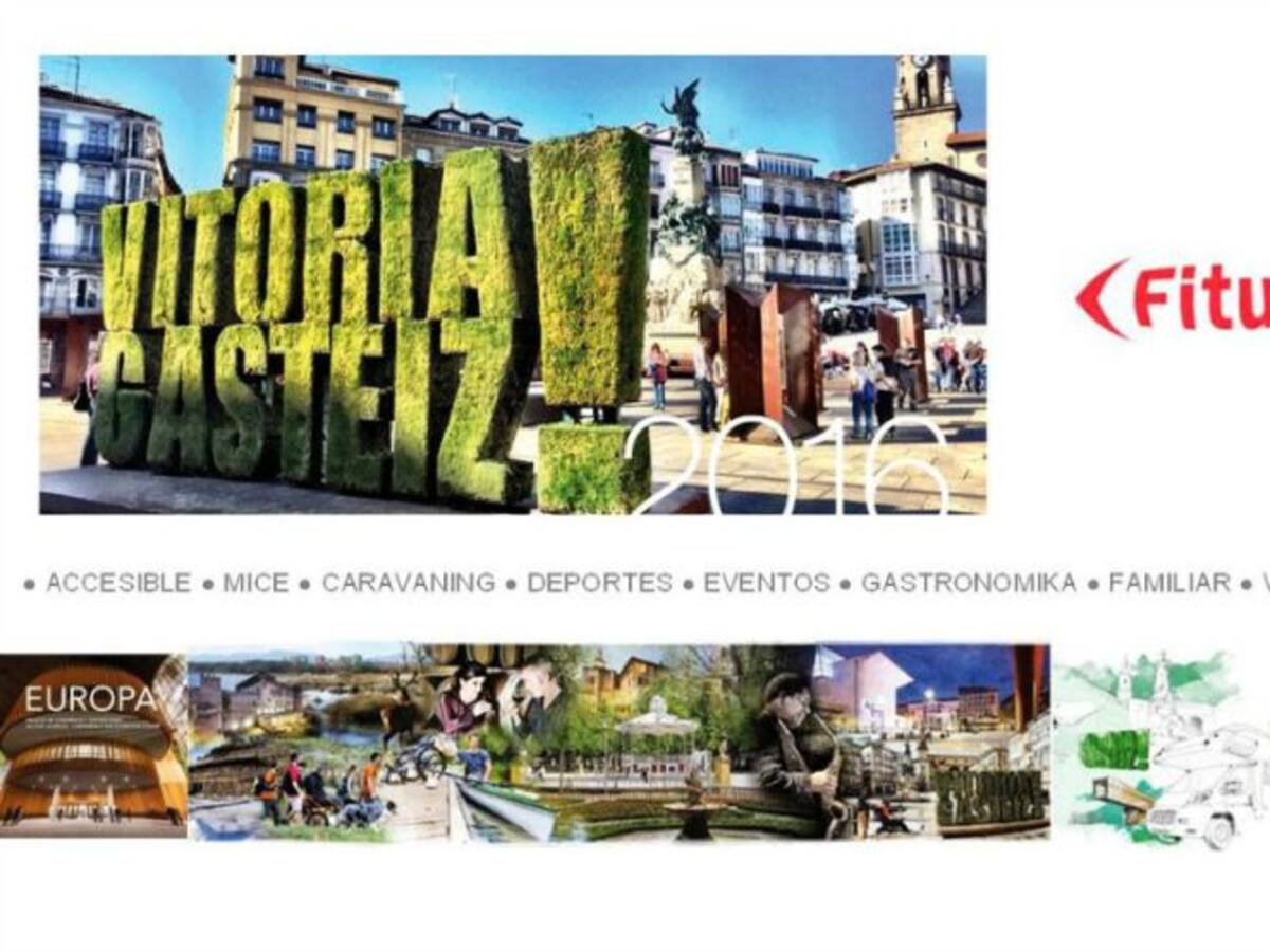 Vitoria va a Fitur con nuevo récord de turistas