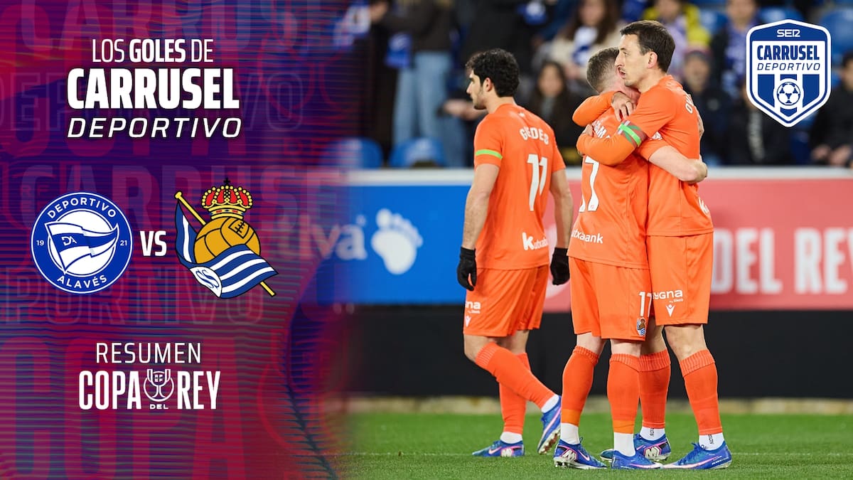 Deportivo Alavés 2-3 Real Sociedad: resumen, resultado y goles del partido de cuartos de final de Copa del Rey