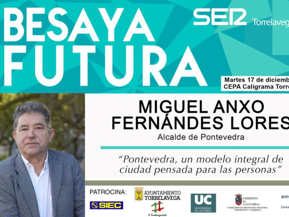 Miguel Anxo Fernández, alcalde de Pontevedra, nuevo ponente de Besaya Futura