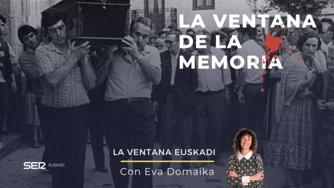 La ventana de la memoria, es un espacio de la Cadena SER en Euskadi