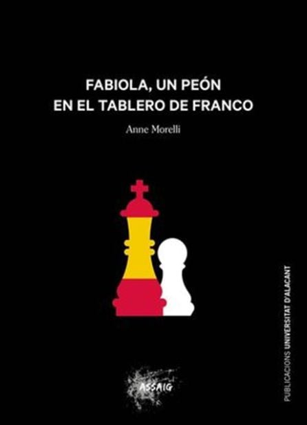 Portada del libro &quot;Fabiola, un peón en el tablero de Franco&quot;