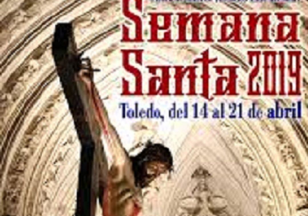 Cartel anunciador Semana Santa Toledo 2019