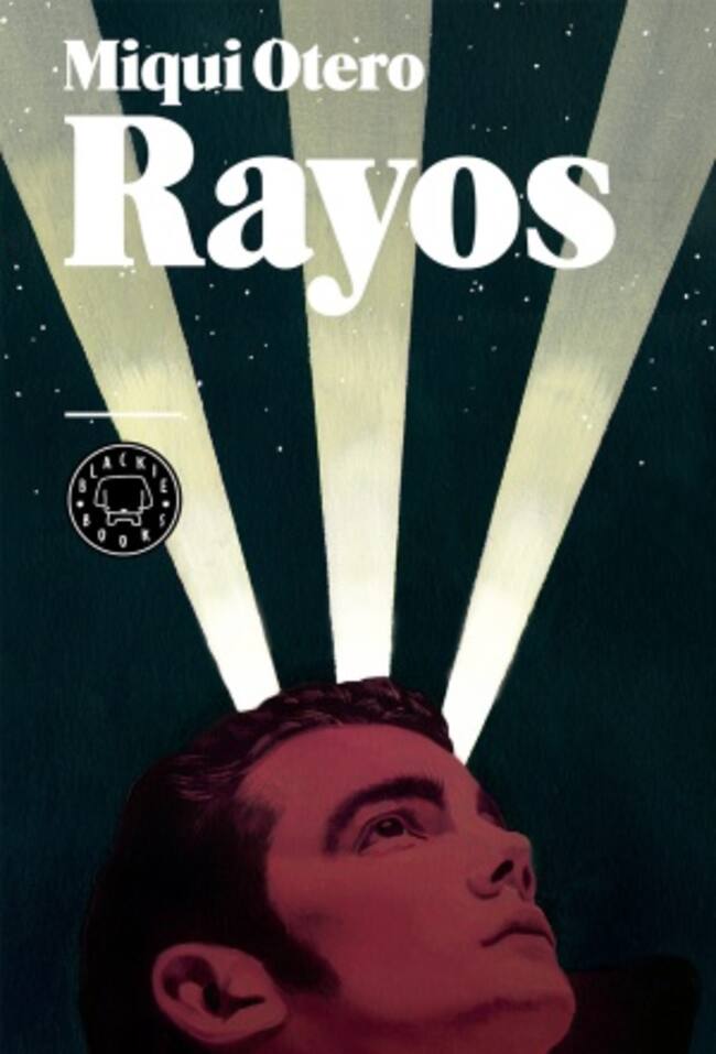 "Rayos", de Miqui Otero (Blackie Books, 2016)
