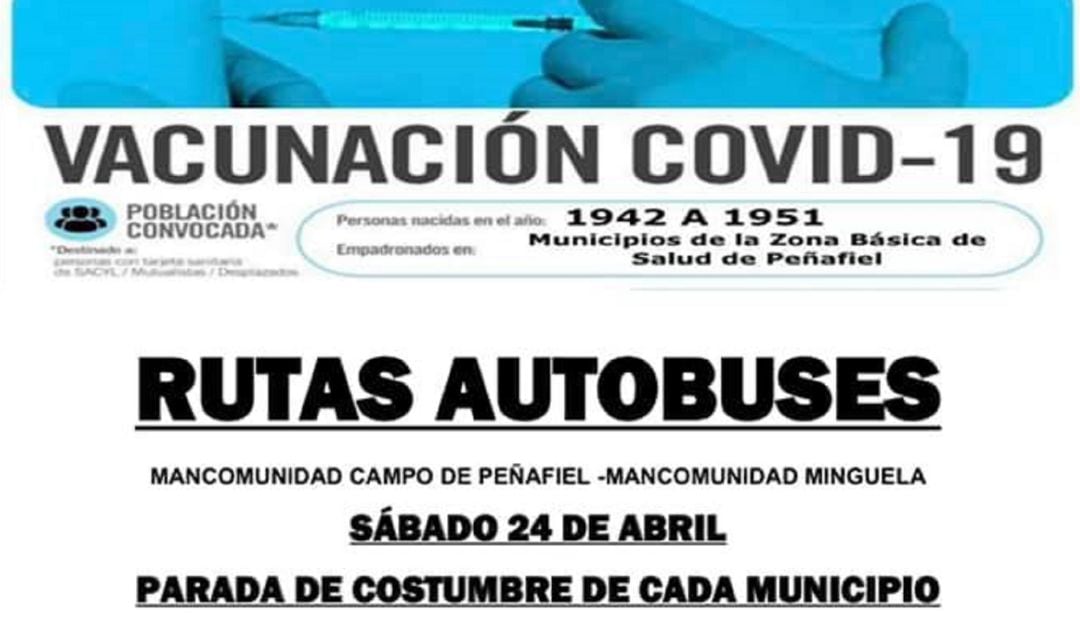 Cartel de las rutas de autobuses diseñadas en la comarca de Peñafiel para la vacunación masiva del sábado 24 de abril