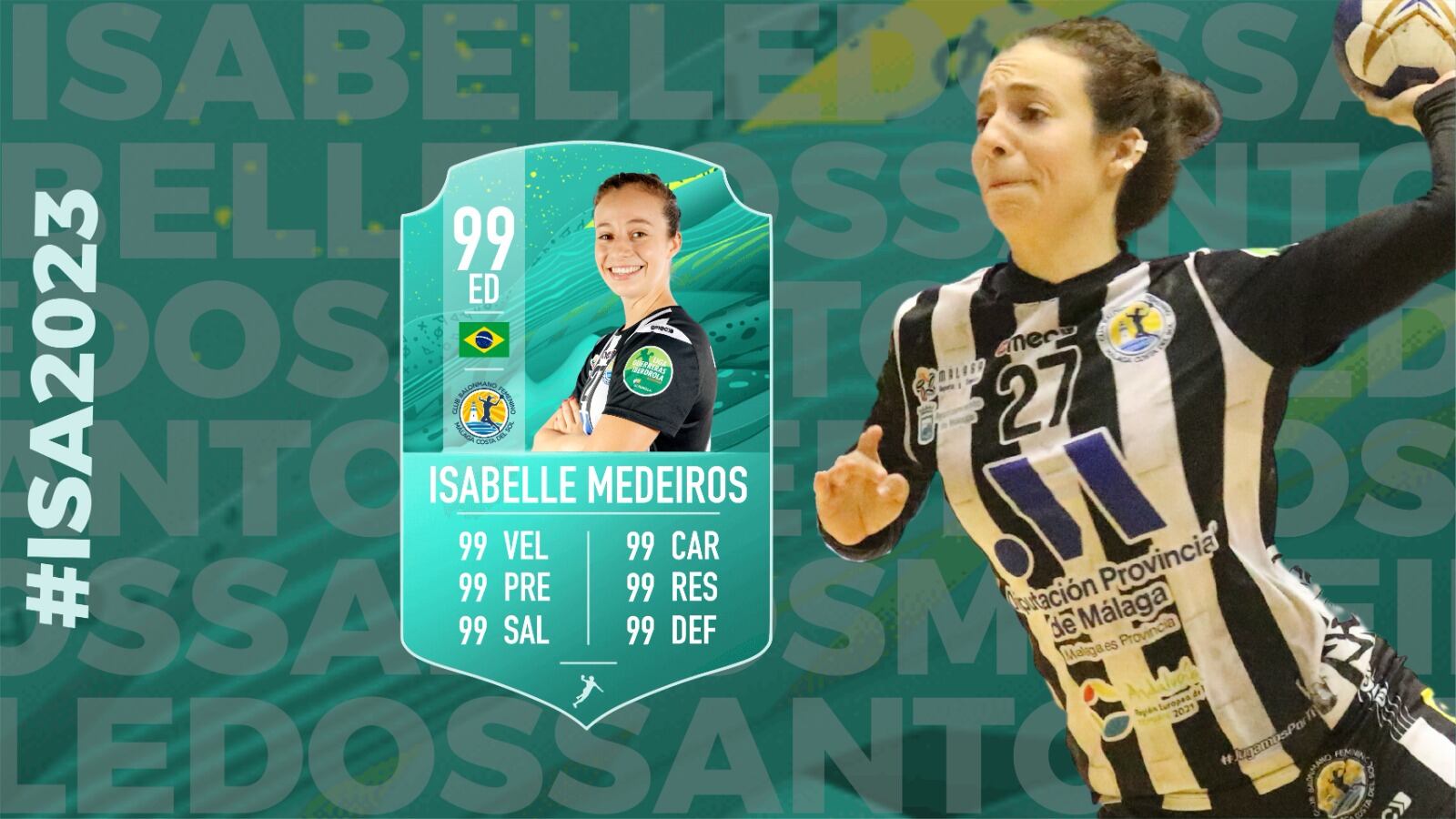 La extremo brasileña seguirá una temporada más en el Costa del Sol Málaga