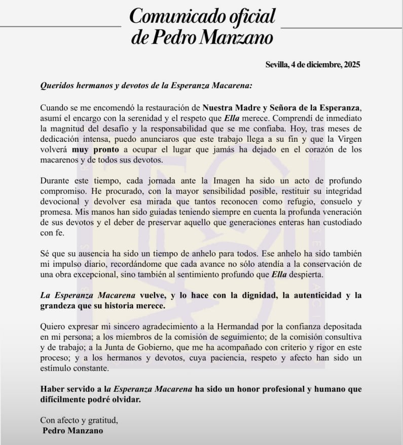 Comunicado de Pedro Manzano anunciando la finalización de la restauración de la Esperanza Macarena