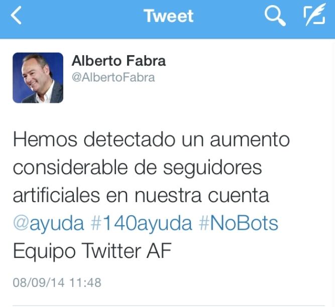 Tweet de Alberto Fabra por la presencia de seguidores &quot;artificiales&quot;