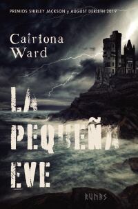 Portada de &#039;La pequeña Eve&#039;, de Catriona Ward