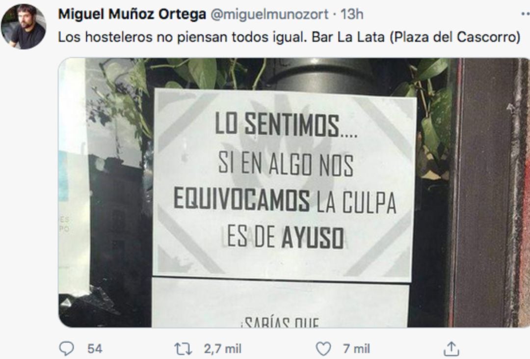 &quot;Si en algo nos equivocamos la culpa es de Ayuso&quot;: el mensaje de un hostelero que está arrasando en Twitter.