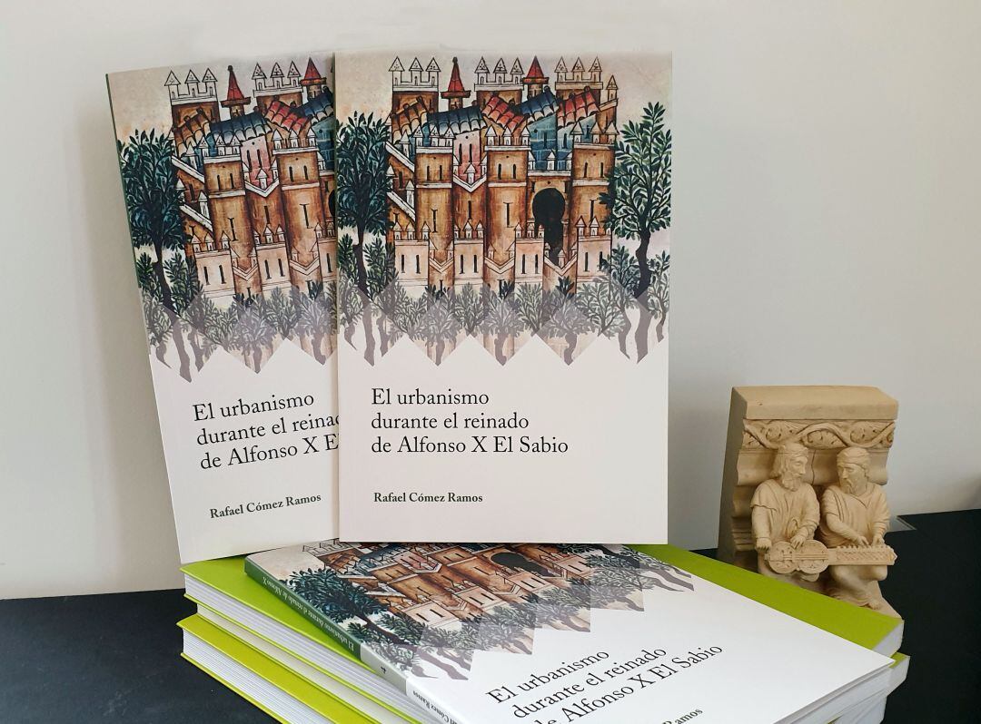 La FSMLR publica un nuevo libro sobre el urbanismo en la época de Alfonso X El Sabio