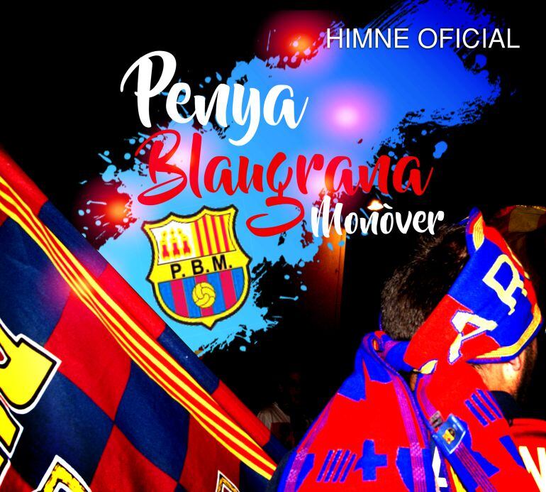 La Penya Blaugrana Monòver ya tiene su himno oficial