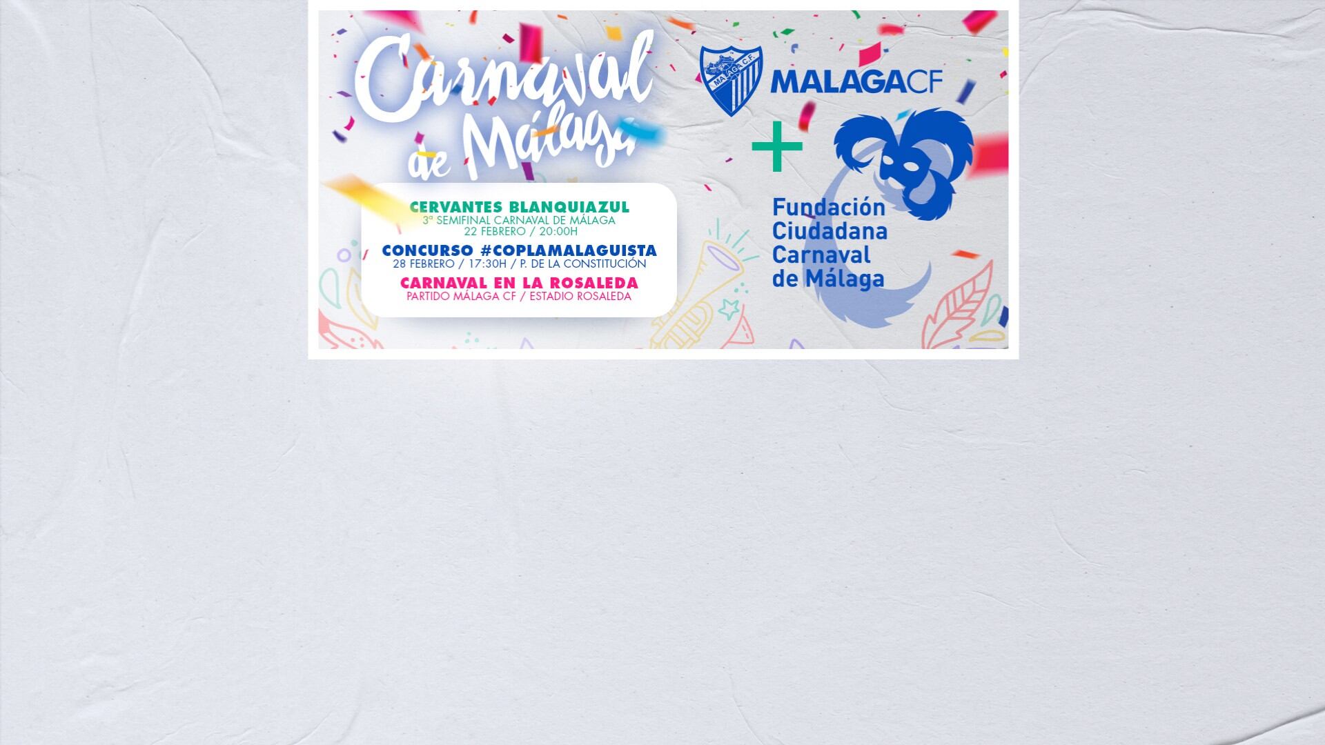 El Málaga y el Carnaval realizarán diversas acciones conjuntas