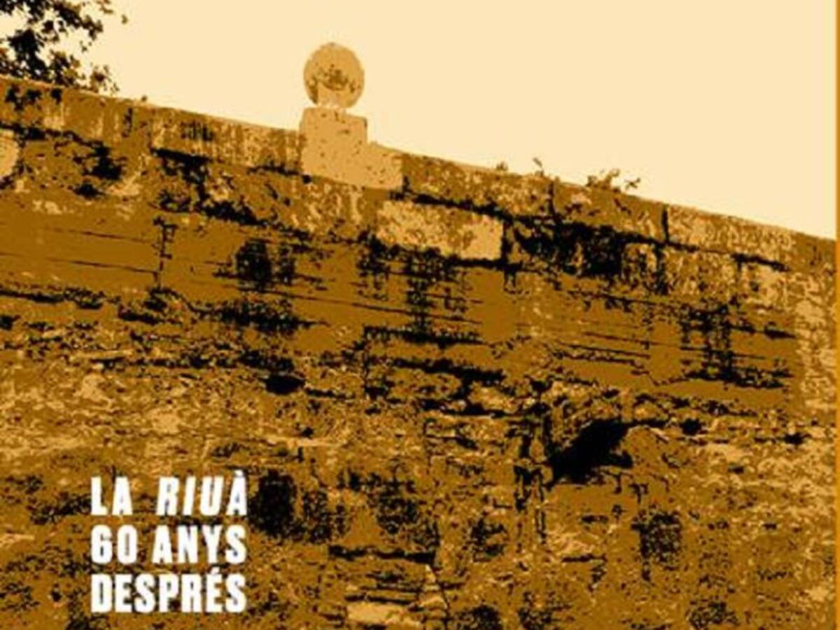 La riuà 60 años después