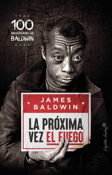 &#039;La próxima vez el fuego&#039; de James Baldwin