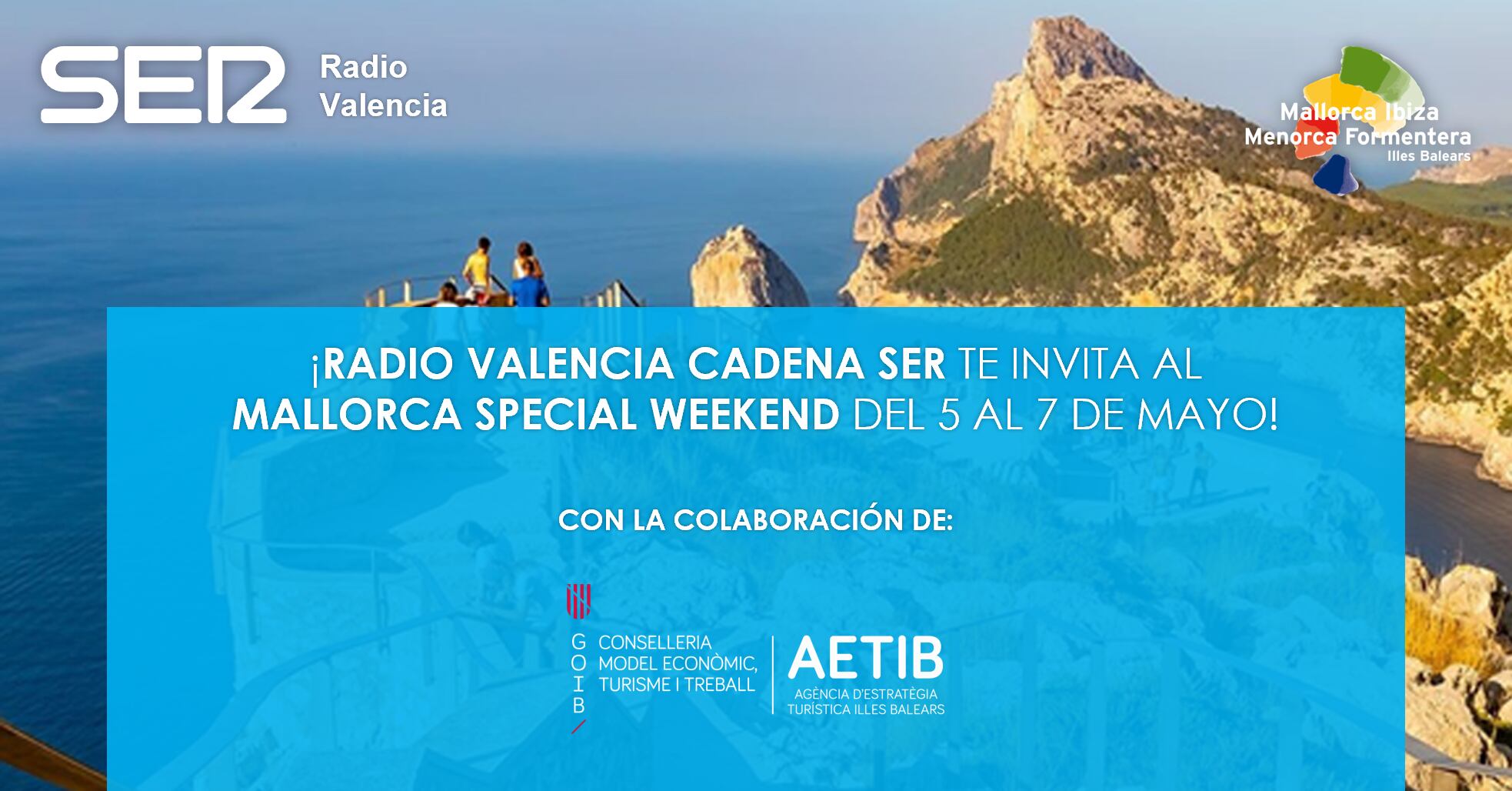 Mallorca Special Weekend con Radio Valencia