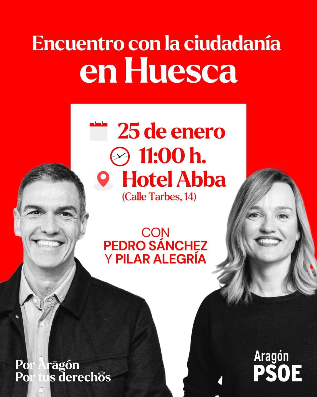 Anuncio de la presencia de Pedro Sánchez en el mitin del domingo en Huesca