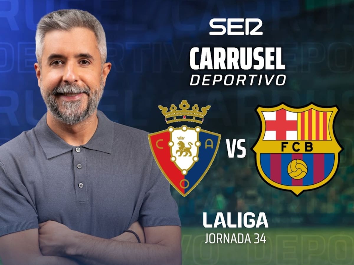 Osasuna-FC Barcelona, en directo: el partido de la jornada 34 de LaLiga, en vivo