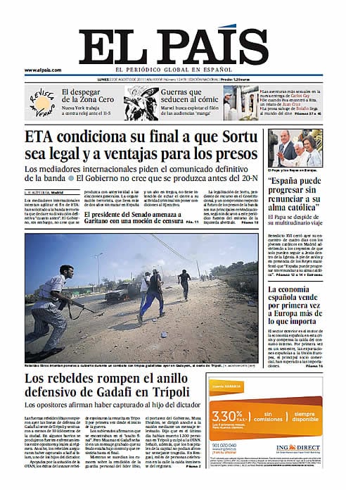 El País (22/08/2011): &quot;Los rebeldes rompen el anillo defensivo de Gadafi en Tripolí&quot;