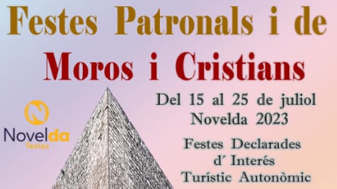 Esta semana darán comienzo las Fiestas de Moros y Cristianos de Novelda 2023