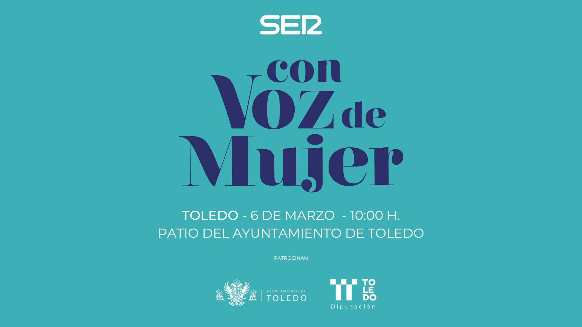 Cartel anunciador del foro &#039;Con Voz de Mujer&#039;, organizado por SER Toledo