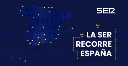 La SER recorre España