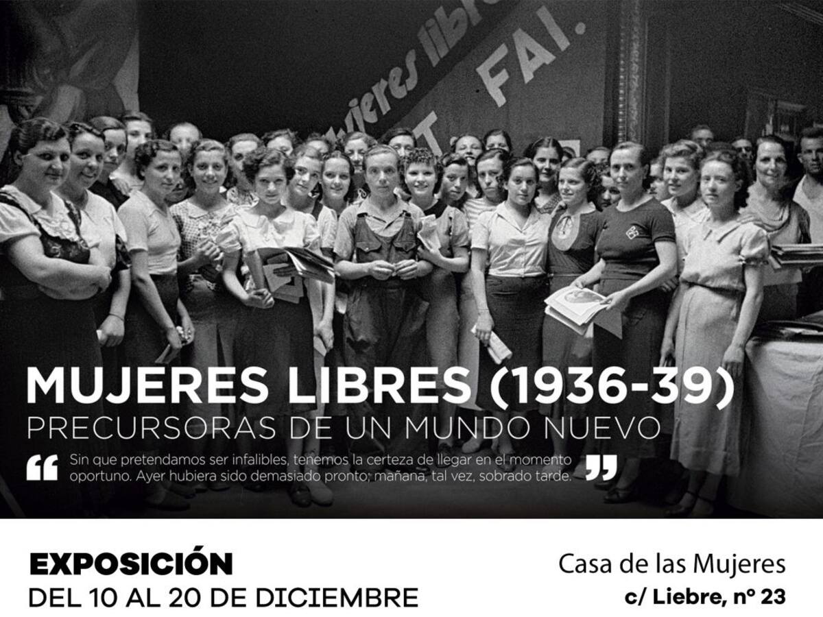 La Casa de las Mujeres acoge la muestra 'Mujeres libres (1936-39). Precursoras de un mundo nuevo'