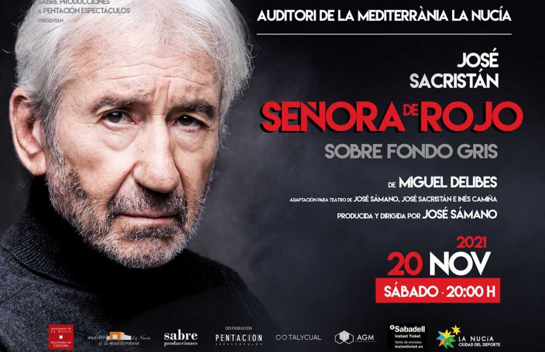 Cartel de la obra de teatro &quot;Señora de rojo sobre fondeo gris&quot;