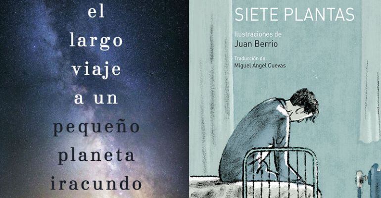 Portadas de &quot;El largo viaje a un pequeño plantea iracundo&quot; y &quot;Siete plantas&quot;