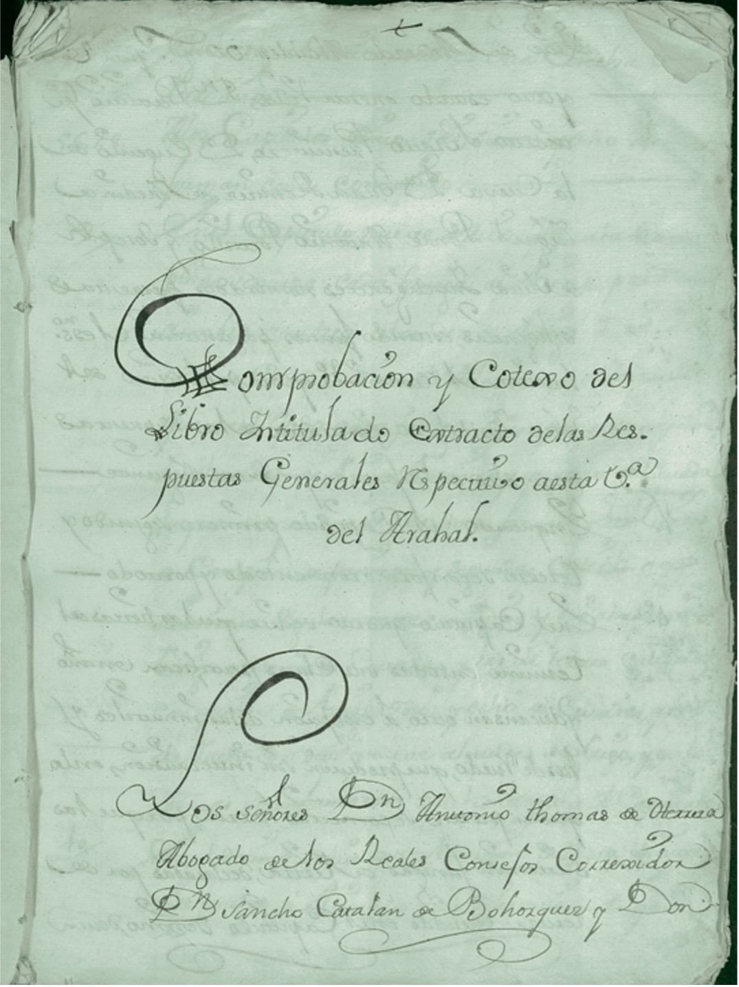Comprobación y cotejo del libro intitulado extracto de las Respuestas Generales respectivo a esta Vª del Arahal