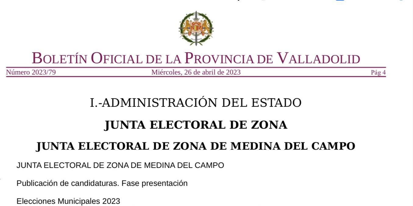 Publicación del BOP que recoge las candidaturas de la zona de Medina del Campo