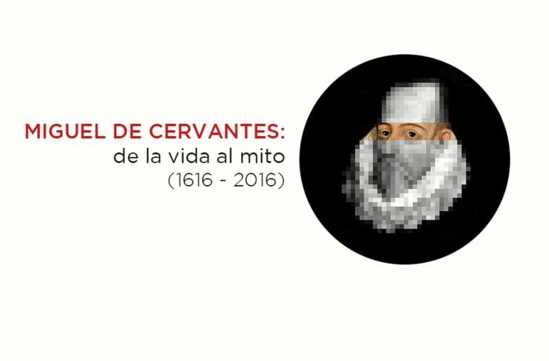 Cartel de la exposición central del IV Centenario de la muerte de Miguel de Cervantes