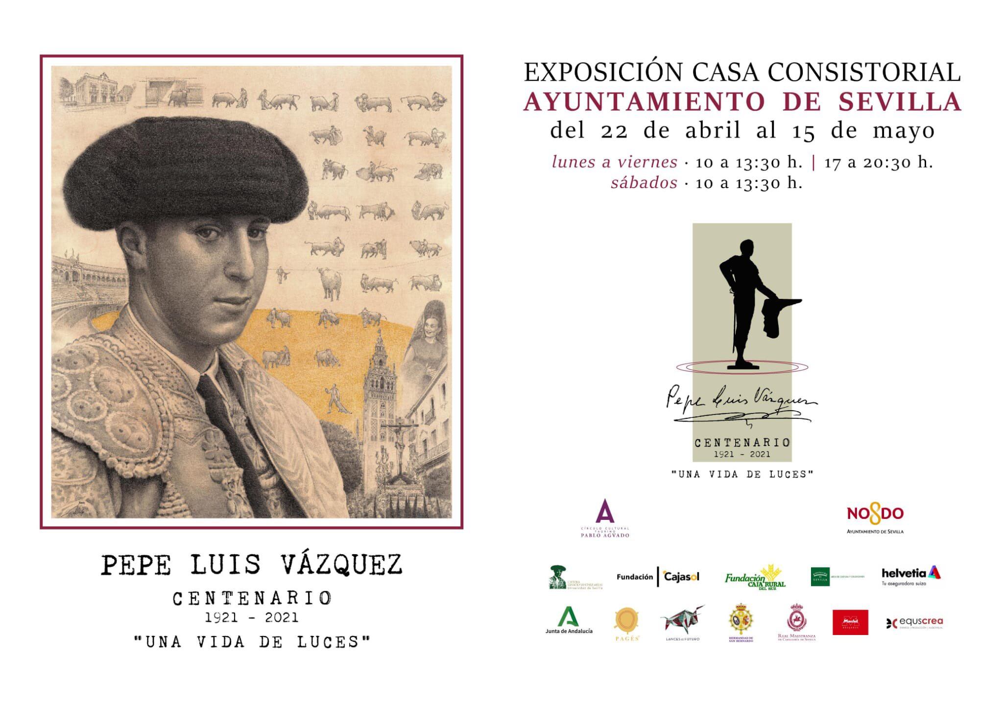 Cartel de la muestra dedicada a Pepe Luis Vázquez en el Ayuntamiento de Sevilla y que se podrá visitar hasta el 15 de mayo