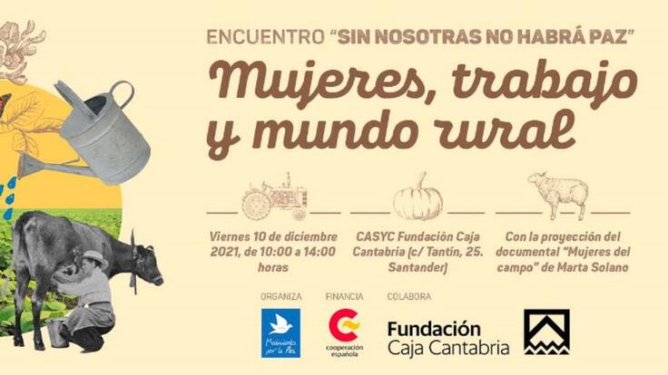 Movimiento por la paz organiza un encuentro sobre el mundo rural y la mujer en Santander