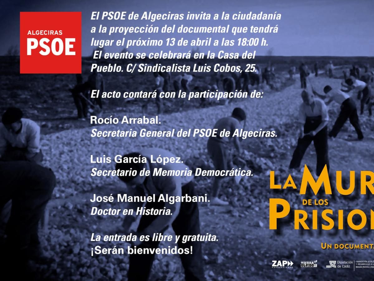 La Casa del Pueblo proyecta hoy “La muralla de los prisioneros”, el documental sobre los trabajos forzados franquistas en el Estrecho