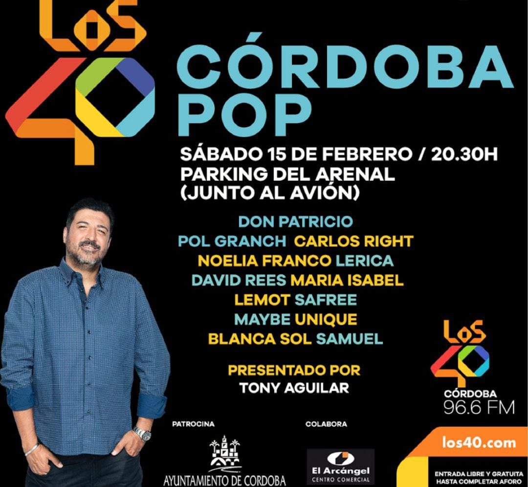 Los 40 Córdoba Pop con Tony Aguilar